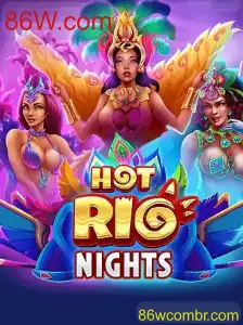 Descubra a Excitante Experiência de Jogo em HotRioNights com 86W.com